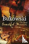 Bukowski, Charles - The Most Beautiful Woman in Town