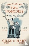 Killen, Mary, Wood, Giles - The Diary of Two Nobodies