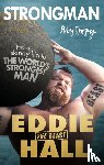 Hall, Eddie 'The Beast' - Strongman