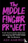 Ambirge, Ash - The Middle Finger Project