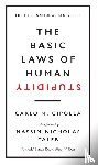 Cipolla, Carlo M. - The Basic Laws of Human Stupidity