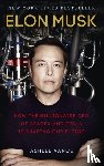Vance, Ashlee - Elon Musk