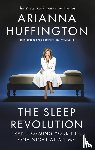 Huffington, Arianna - The Sleep Revolution