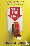 Altucher, James - Skip the Line