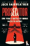 Fairweather, Jack - The Prosecutor