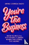 Codrea-Rado, Anna - You're the Business