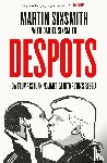 Sixsmith, Martin, Sixsmith, Daniel - Despots