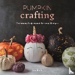 Rich, Jen - Pumpkin Crafting