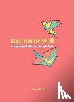 Rickman, Cheryl - May You Be Well