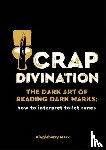 Marx, Dingleberry - Crap Divination