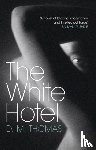 Thomas, D M - The White Hotel