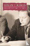Thomas, Dylan - Collected Poems: Dylan Thomas