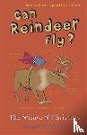 Highfield, Roger - Can Reindeer Fly?