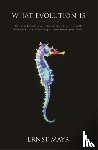 Mayr, Ernst - What Evolution Is