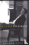 Lycett, Andrew - Dylan Thomas