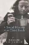 Grunberger, Richard - A Social History of The Third Reich