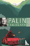Palin, Michael - Himalaya