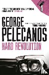 Pelecanos, George - Hard Revolution