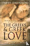 Davidson, James - The Greeks And Greek Love