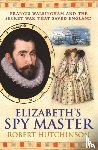 Hutchinson, Robert - Elizabeth's Spymaster