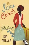 Miller, Kei - The Same Earth