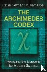 Netz, Reviel, Noel, William - The Archimedes Codex