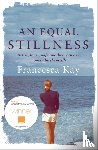 Kay, Francesca - An Equal Stillness