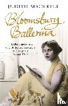 Mackrell, Judith - Bloomsbury Ballerina