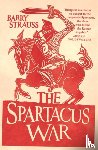 Strauss, Barry - The Spartacus War