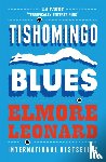Leonard, Elmore - Tishomingo Blues