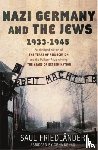 Friedlander, Prof Saul - Nazi Germany and the Jews
