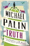 Palin, Michael - The Truth