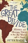 Watson, Peter - The Great Divide