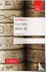 Hayes, Claire, Veerappa, Shilpa - Tolley's Tax Data 2021-22 (Budget edition)