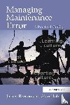 Reason, James, Hobbs, Alan - Managing Maintenance Error