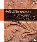 England, Historic (Historic England - Practical Building Conservation: Earth, Brick and Terracotta