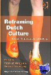  - Reframing Dutch Culture - Between Otherness and Authenticity