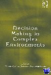 Noyes, Jan - Decision Making in Complex Environments
