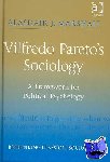 Marshall, Alasdair J. - Vilfredo Pareto’s Sociology - A Framework for Political Psychology