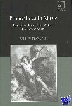 Bertagnolli, Paul - Prometheus in Music - Representations of the Myth in the Romantic Era