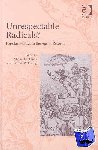 Pickering, Paul A. - Unrespectable Radicals? - Popular Politics in the Age of Reform