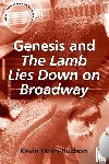 Holm-Hudson, Kevin - Genesis and The Lamb Lies Down on Broadway