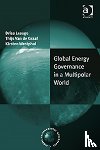 Lesage, ies, Graaf, Thijs Van de - Global Energy Governance in a Multipolar World