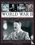 Sommerville, Donald - Complete Illustrated History of World War Two