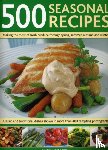 Hildyard, Anne - 500 Seasonal Recipes