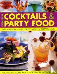 Walton, Stuart - Complete Cocktails and Party Food