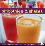 Blake, Susannah - Irresistible Smoothies and Shakes