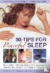 Kelly, Tracey - 50 Tips for Peaceful Sleep