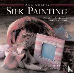 Stokoe, Susie - New Crafts: Silk Painting