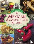 Milton Jane - Recipes from a Mexican Grandmother's Kitchen